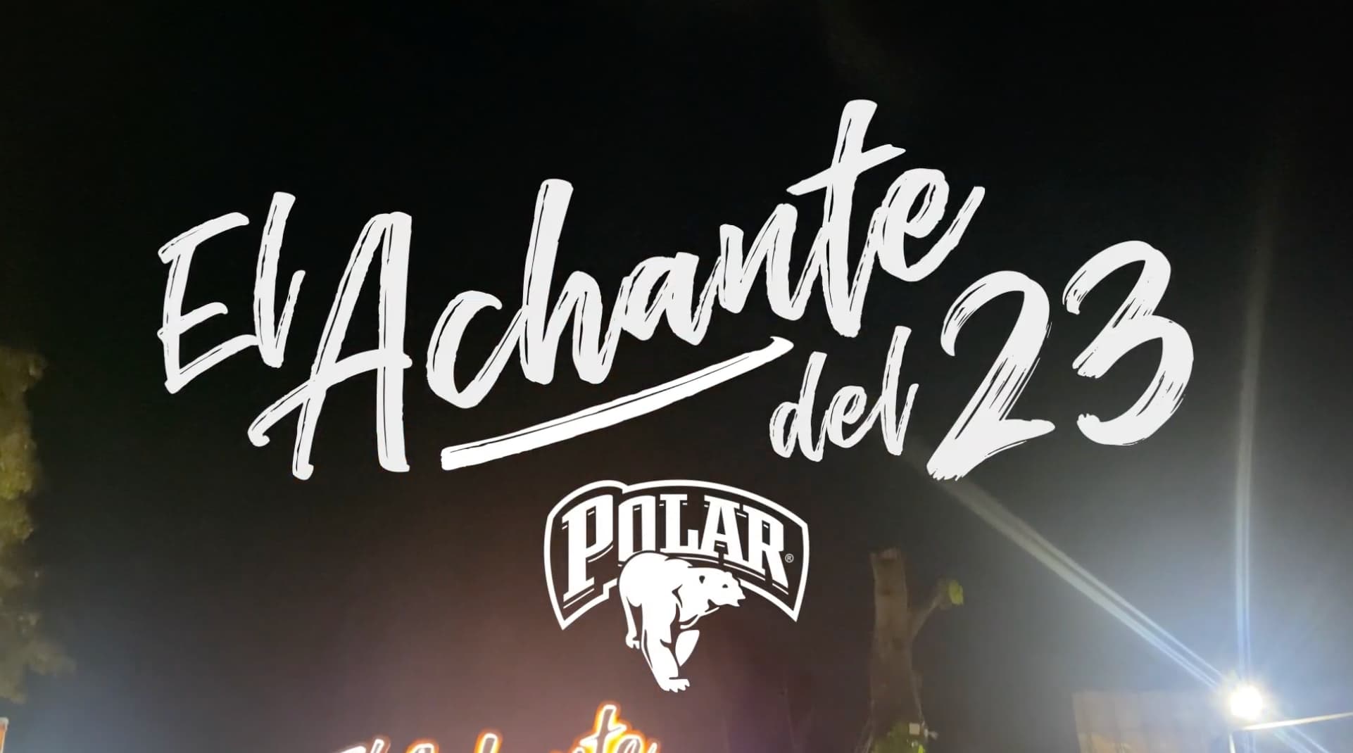 El Achante del 23