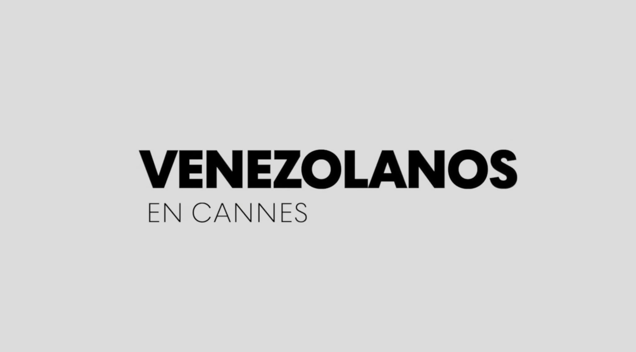 Venezolanos en Cannes